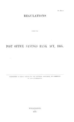 REGULATIONS UNDER THE POST OFFICE SAVINGS BANK ACT, 1865.