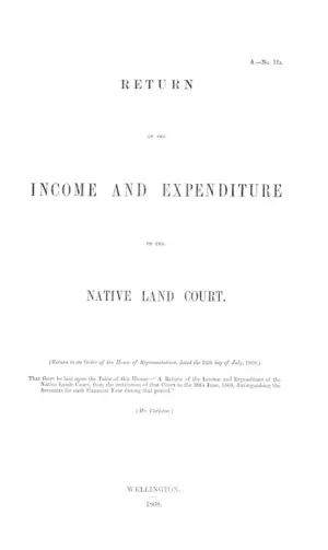 RETURN OF THE INCOME AND EXPENDITURE OF THE NATIVE LAND COURT.