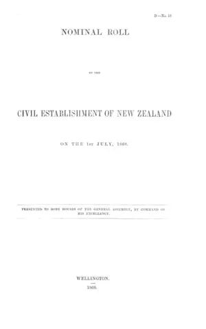 NOMINAL ROLL OF THE CIVIL ESTABLISHMENT OF NEW ZEALAND ON THE 1ST JULY, 1868.