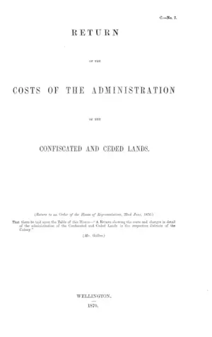RETURN OF THE COSTS OF THE ADMINISTRATION OF THE CONFISCATED AND CEDED LANDS.