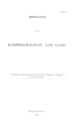 MEMORANDUM ON THE RANGITIKEI-MANAWATU LAND CLAIMS.