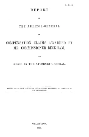 REPORT THE AUDITOR-GENERAL OF COMPENSATION CLAIMS AWARDED BY MR. COMMISSIONER BECKHAM, WITH MEMO. BY THE ATTORNEY-GENERAL.