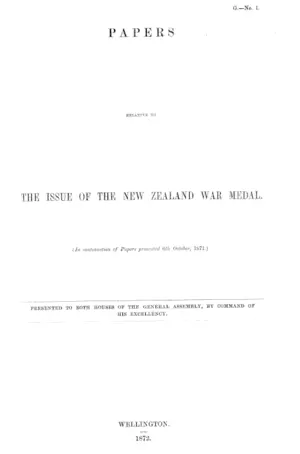 PAPERS RELATIVE TO THE ISSUE OF THE NEW ZEALAND WAR MEDAL.