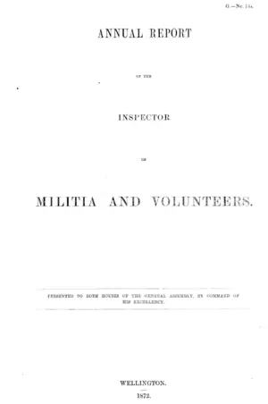 ANNUAL REPORT OF THE INSPECTOR OF MILITIA AND VOLUNTEERS.
