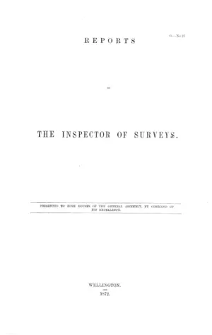 REPORTS BY THE INSPECTOR OF SURVEYS.