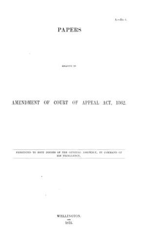 PAPERS RELATIVE TO AMENDMENT OF COURT OF APPEAL ACT, 1862.