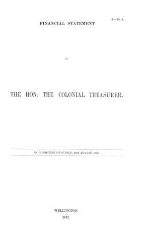 FINANCIAL STATEMENT BY THE HON. THE COLONIAL TREASURER.