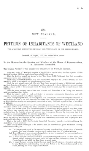 PETITION OF INHABITANTS OF WESTLAND FOR A RAILWAY CONNECTING THE EAST AND WEST COASTS OF THE MIDDLE ISLAND.