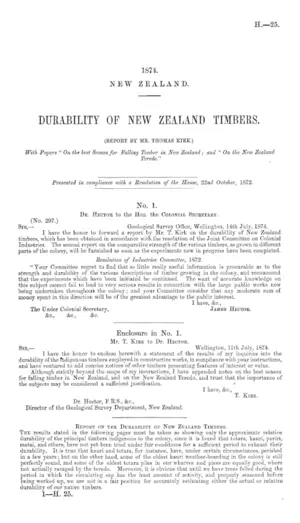DURABILITY OF NEW ZEALAND TIMBERS. (REPORT BY MR. THOMAS KIRK.) With Papers "On the best Season for Falling Timber in New Zealand; and "On the New Zealand Teredo."