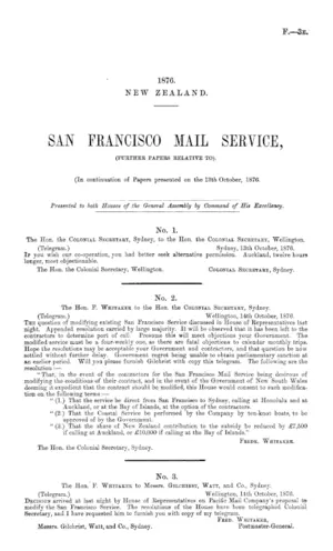 SAN FRANCISCO MAIL SERVICE, (FURTHER PAPERS RELATIVE TO). (In continuation of Papers presented on the 13th October, 1876.