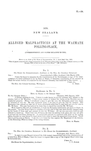 ALLEGED MALPRACTICES AT THE WAIMATE POLLING-PLACE, (CORRESPONDENCE AND PAPERS RELATIVE TO THE).