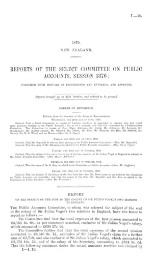 REPORTS OF THE SELECT COMMITTEE ON PUBLIC ACCOUNTS, SESSION 1876; TOGETHER WITH MINUTES OF PROCEEDINGS AND EVIDENCE, AND APPENDIX.