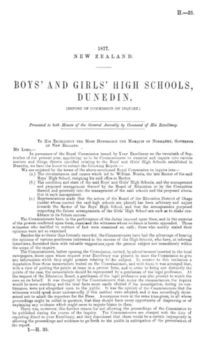 BOYS' AND GIRLS' HIGH SCHOOLS, DUNEDIN. (REPORT OF COMMISSION OF INQUIRY.)