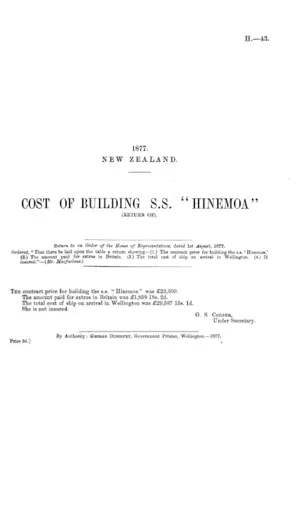 COST OF BUILDING S.S. "HINEMOA" (RETURN OF).
