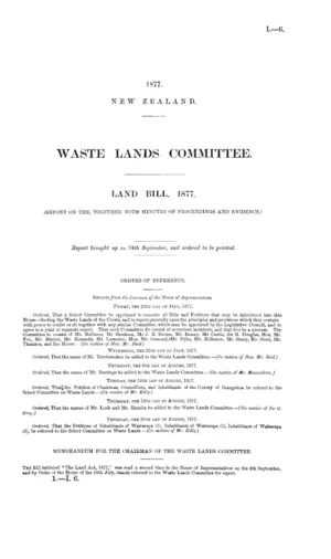 WASTE LANDS COMMITTEE. LAND BILL, 1877.