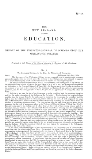 EDUCATION. REPORT OF THE INSPECTOR-GENERAL OF SCHOOLS UPON THE WELLINGTON COLLEGE.