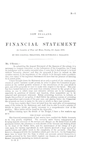 FINANCIAL STATEMENT (In Committee of Ways and Means, Tuesday, 6th August, 1878). BY THE COLONIAL TREASURER, THE HONORABLE J. BALLANCE.