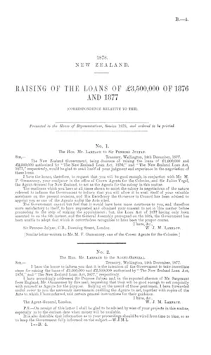 RAISING OF THE LOANS OF £3,500,000 OF 1876 AND 1877 (CORRESPONDENCE RELATIVE TO THE).
