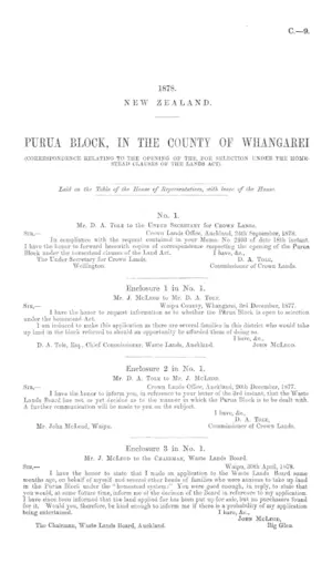 PURUA BLOCK, IN THE COUNTY OF WHANGAREI (CORRESPONDENCE RELATING TO THE OPENING OF THE, FOR SELECTION UNDER THE HOMESTEAD CLAUSES OF THE LANDS ACT).