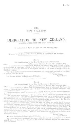 IMMIGRATION TO NEW ZEALAND. (FURTHER LETTERS FROM THE AGENT-GENERAL.) In continuation of Papers laid upon the Table 26th July, 1878.