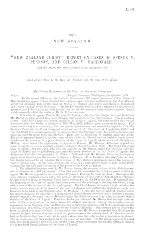 "NEW ZEALAND JURIST" REPORT ON CASES OF SPENCE V. PEARSON. AND GILLON V. MACDONALD (LETTER FROM MR. JUSTICE RICHMOND RELATIVE TO).