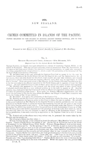 CRIMES COMMITTED IN ISLANDS OF THE PACIFIC. PAPERS RELATING TO THE CHARGE OF MURDER AGAINST THOMAS RENNELL AND TO THE QUESTION OF JURISDICTION IN LIKE CASES.
