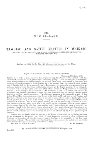 TAWHIAO AND NATIVE MATTERS IN WAIKATO (TRANSLATION OF LETTER FROM MAJOR TE WHEORO TO THE HON. THE NATIVE MINISTER RELATING TO).