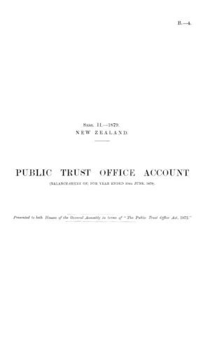 PUBLIC TRUST OFFICE ACCOUNT (BALANCE-SHEET OF, FOR YEAR ENDED 30TH JUNE, 1879).