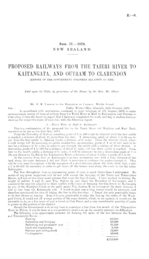 PROPOSED RAILWAYS FROM THE TAIERI RIVER TO KAITANGATA, AND OUTRAM TO CLARENDON (REPORT OF THE GOVERNMENT ENGINEER RELATIVE TO THE).
