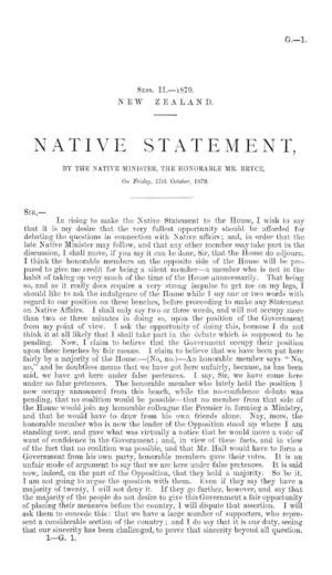 NATIVE STATEMENT, BY THE NATIVE MINISTER, THE HONORABLE MR. BRYCE, On Friday, 17th October, 1879.