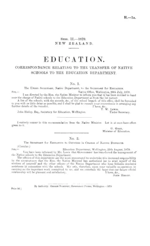 EDUCATION. CORRESPONDENCE RELATING TO THE TRANSFER OF NATIVE SCHOOLS TO THE EDUCATION DEPARTMENT.