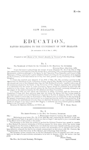 EDUCATION. PAPERS RELATING TO THE UNIVERSITY OF NEW ZEALAND. [In continuation of H.-3, Sess. 1., 1879.]