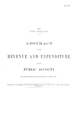 ABSTRACT OF THE REVENUE AND EXPENDITURE OF THE PUBLIC ACCOUNT FOR THE FINANCIAL PERIOD ENDED 31st MARCH, 1880.
