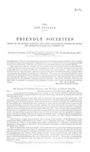 FRIENDLY SOCIETIES REPORT ON THE SICKNESS, MORTALITY, AND OTHER CONTINGENCIES EXPERIENCED DURING THE QUINQUENNIUM ENDED 31st DECEMBER, 1877