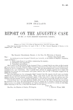 REPORT ON THE AUGUSTUS CASE (BY MR. I. N WATT, RESIDENT MAGISTRATE, OAMARU).