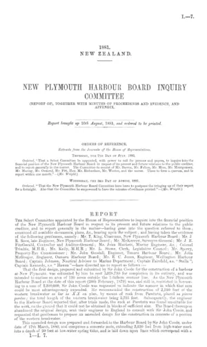 NEW PLYMOUTH HARBOUR BOARD INQUIRY COMMITTEE (REPORT OF), TOGETHER WITH MINUTES OF PROCEEDINGS AND EVIDENCE, AND APPENDIX.