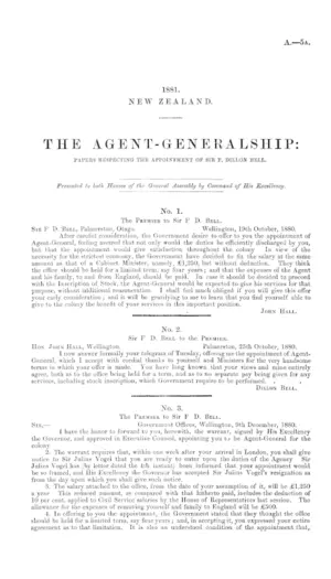 THE AGENT-GENERALSHIP: PAPERS RESPECTING THE APPOINTMENT OF SIR F. DILLON BELL.