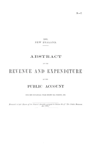 ABSTRACT OF THE REVENUE AND EXPENDITURE OF THE PUBLIC ACCOUNT FOR THE FINANCIAL YEAR ENDED 31st MARCH, 1881.