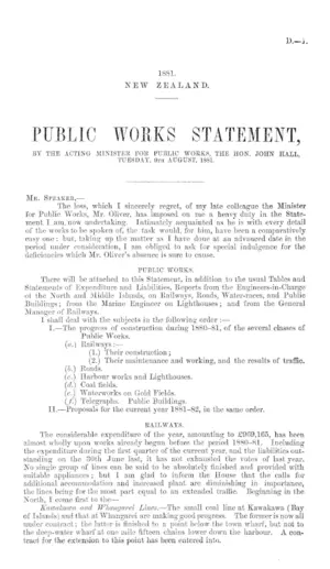 PUBLIC WORKS STATEMENT, BY THE ACTING MINISTER FOR PUBLIC WORKS, THE HON. JOHN HALL, TUESDAY, 9th AUGUST, 1881.