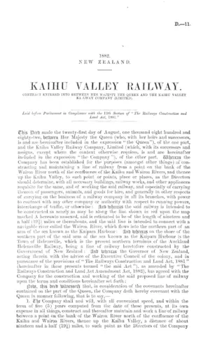 KAIHU VALLEY RAILWAY. CONTRACT ENTERED INTO BETWEEN HER MAJESTY THE QUEEN AND THE KAIHU VALLEY RAILWAY COMPANY (LIMITED).