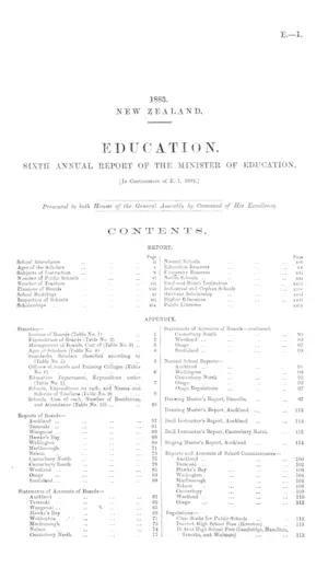 EDUCATION. SIXTH ANNUAL REPORT OF THE MINISTER OF EDUCATION. [In Continuation of E.-1, 1882.]