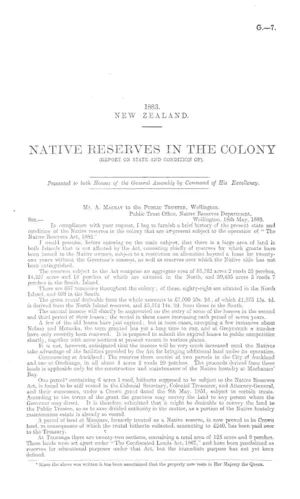 NATIVE RESERVES IN THE COLONY (REPORT ON STATE AND CONDITION OF).