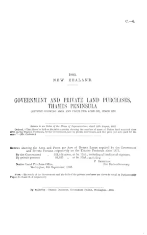 GOVERNMENT AND PRIVATE LAND PURCHASES, THAMES PENINSULA (RETURN SHOWING AREA AND PRICE PER ACRE OF), SINCE 1873.