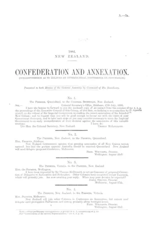 CONFEDERATION AND ANNEXATION. (CORRESPONDENCE AS TO HOLDING AN INTERCOLONIAL CONFERENCE OR CONVENTION.)