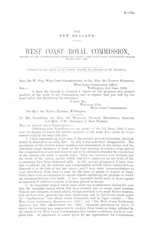 WEST COAST ROYAL COMMISSION. REPORT OF THE COMMISSIONER APPOINTED UNDER "THE WEST COAST SETTLEMENT (NORTH ISLAND) ACT, 1880."