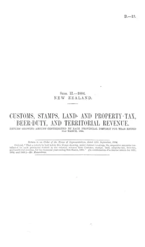 CUSTOMS, STAMPS, LAND- AND PROPERTY-TAX, BEER-DUTY, AND TERRITORIAL REVENUE.