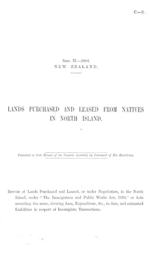 LANDS PURCHASED AND LEASED FROM NATIVES IN NORTH ISLAND.