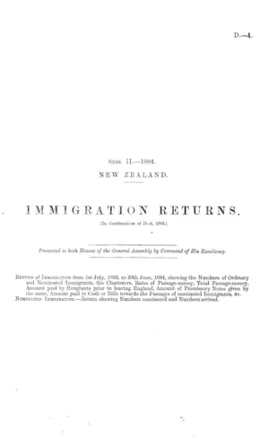IMMIGRATION RETURNS. [In Continuation of D.-3, 1883.]