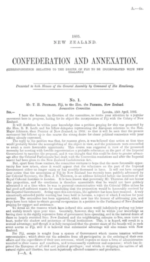 CONFEDERATION AND ANNEXATION. (CORRESPONDENCE RELATING TO THE DESIRE OF FIJI TO BE INCORPORATED WITH NEW ZEALAND.)