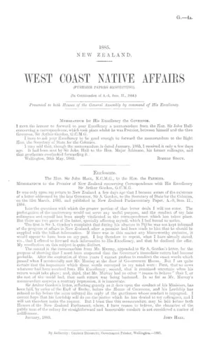WEST COAST NATIVE AFFAIRS (FURTHER PAPERS RESPECTING). (In Continuation of A.-5, Sess. II., 1884.)
